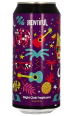 Brewtiful Night Club Tropicana Session IPA